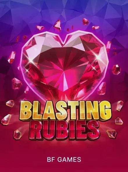 Blasting Rubies